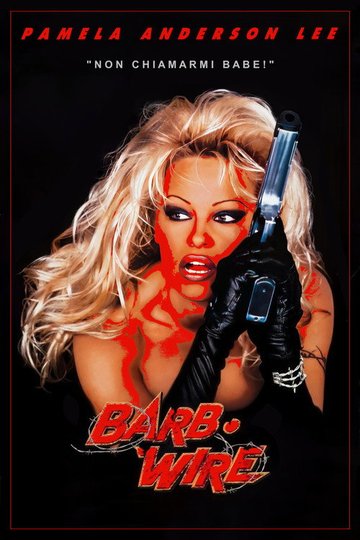 Locandina di Barb Wire
