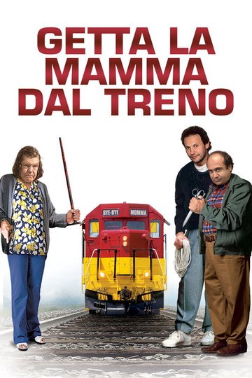 Locandina di Getta la mamma dal treno