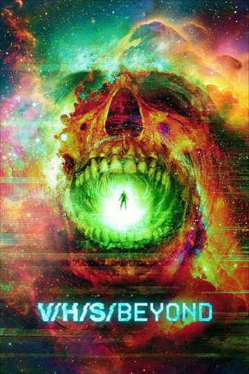 Locandina di V/H/S/Beyond