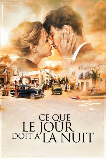 Locandina di Ce que le jour doit à la nuit
