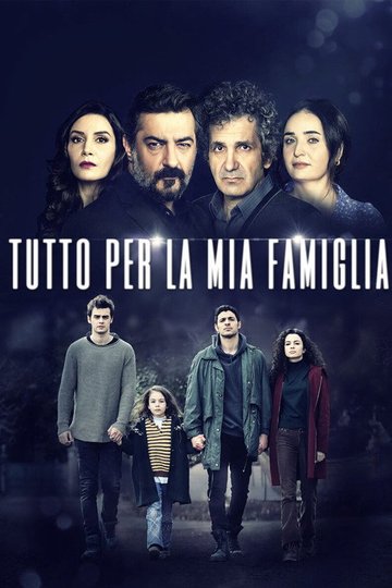 Locandina di Tutto per la mia famiglia