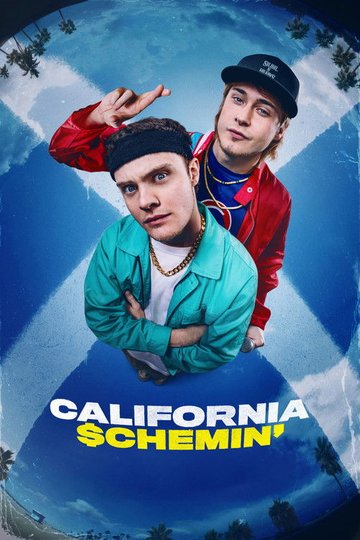 Locandina di California Schemin'