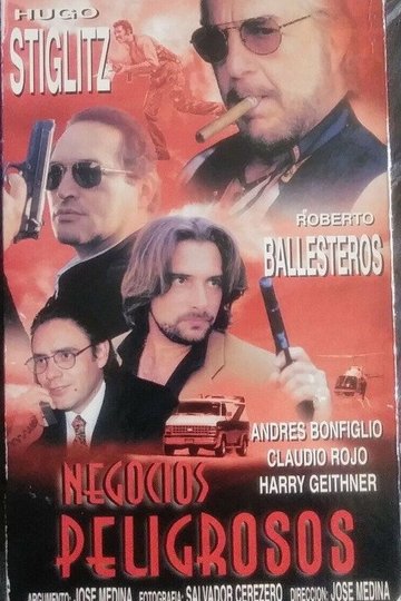 Locandina di Negocios peligrosos