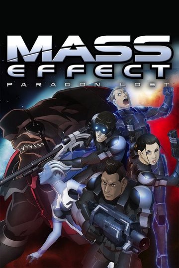 Locandina di Mass Effect: Paragon Lost