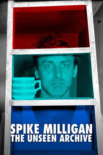 Locandina di Spike Milligan: The Unseen Archive