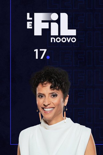 Locandina di Noovo Le Fil 17