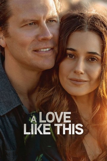 Locandina di A Love Like This