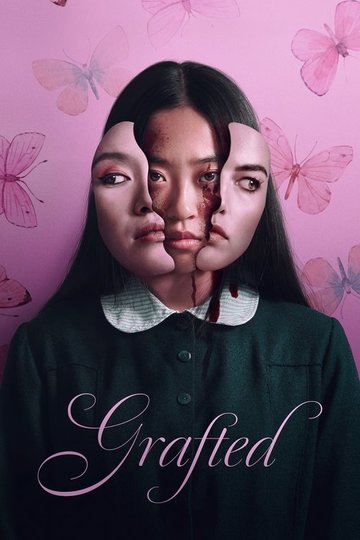 Locandina di Grafted - Corpi estranei
