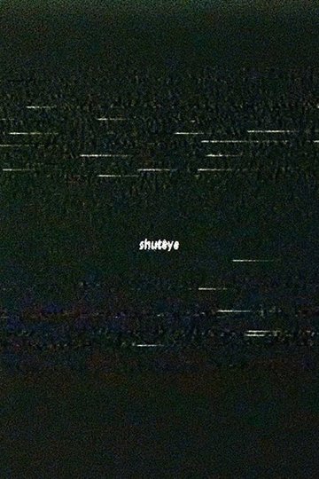 Locandina di shuteye