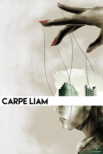 Locandina di Carpe Liam