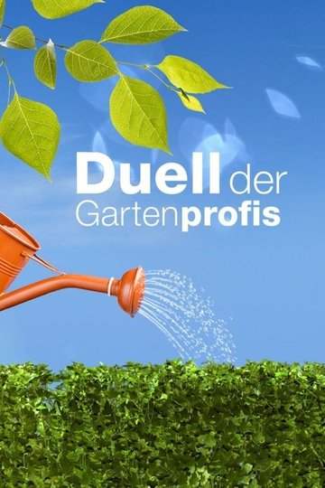 Locandina di Duell der Gartenprofis