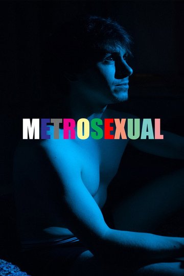 Locandina di Metrosexual