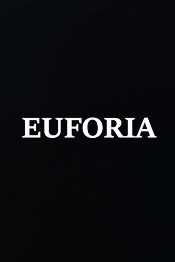 Locandina di Euforia