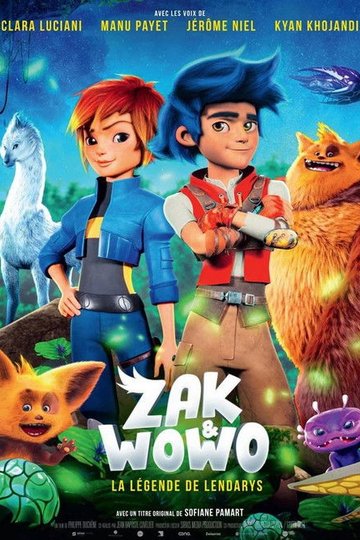 Locandina di Zak & Wowo, la légende de Lendarys