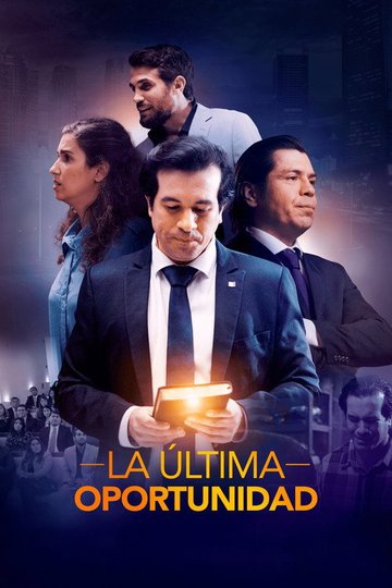 Locandina di La Última Oportunidad