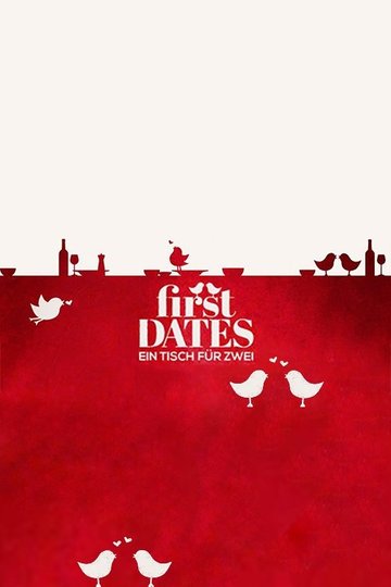 Locandina di First Dates - Ein Tisch für zwei