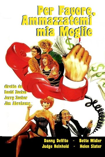 Locandina di Per favore, ammazzatemi mia moglie