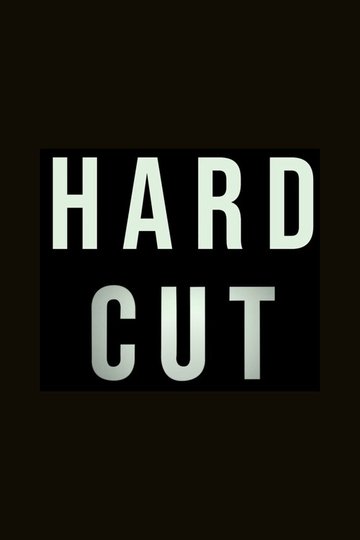 Locandina di Hard Cut