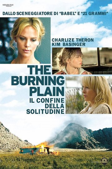 Locandina di The Burning Plain - Il confine della solitudine