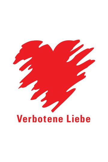 Locandina di Verbotene Liebe