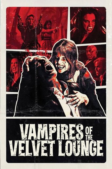 Locandina di Vampires of the Velvet Lounge