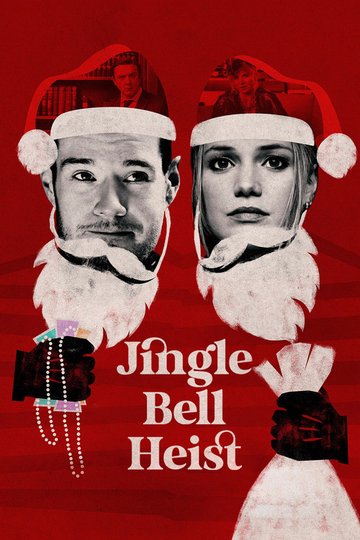 Locandina di Jingle Bell Heist - Rapina a Natale