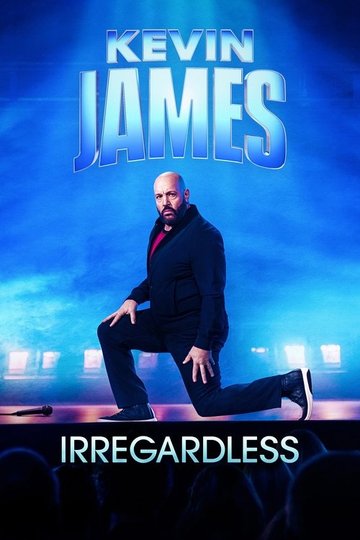 Locandina di Kevin James: Irregardless