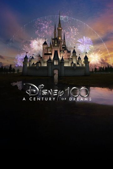 Locandina di Disney 100: A Century of Dreams – A Special Edition of 20/20