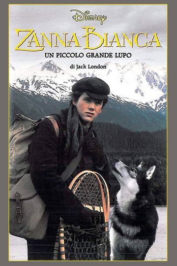 Locandina di Zanna Bianca - Un piccolo grande lupo