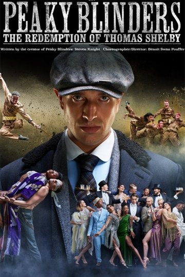 Locandina di Peaky Blinders: Rambert’s The Redemption of Thomas Shelby