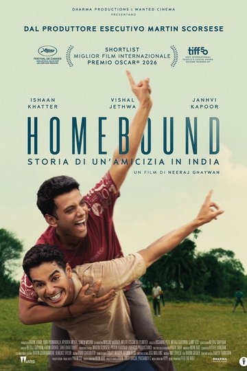 Locandina di Homebound - Storia di un'amicizia in India