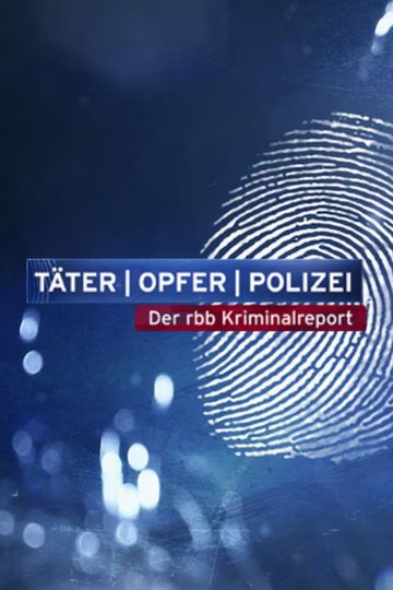 Locandina di Täter – Opfer – Polizei
