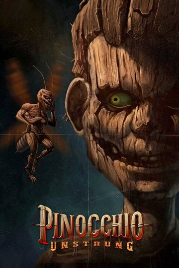 Locandina di Pinocchio: Unstrung