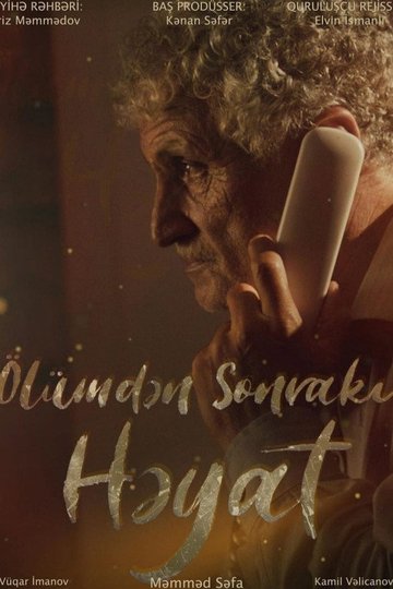 Locandina di Ölümdən sonrakı həyat