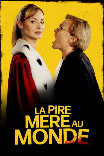 Locandina di La pire mère au monde