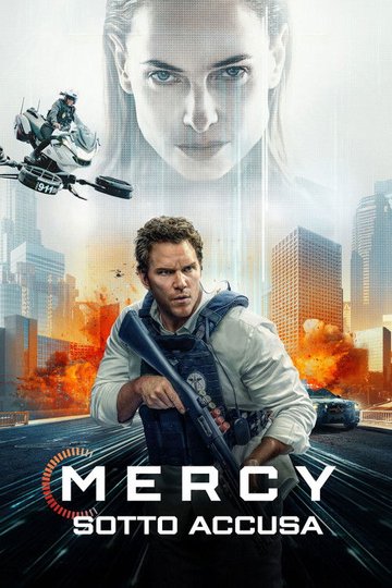 Locandina di Mercy - Sotto accusa