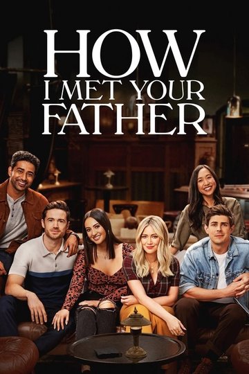Locandina di How I Met Your Father