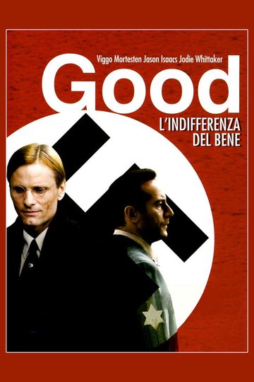 Locandina di Good - L'indifferenza del bene