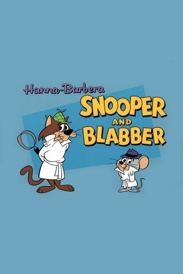 Locandina di Snooper e Blabber