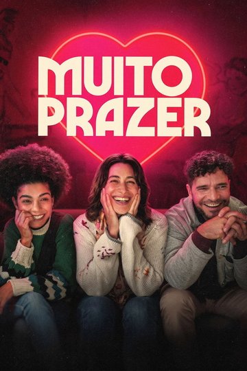 Locandina di Muito Prazer