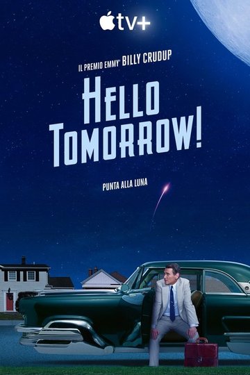 Locandina di Hello Tomorrow!