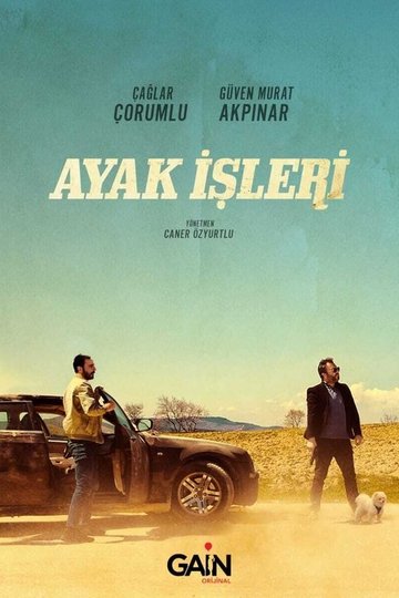 Locandina di Ayak İşleri
