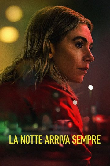 Locandina di La notte arriva sempre
