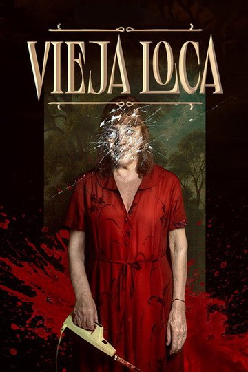 Locandina di Vieja loca