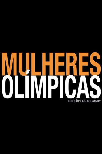Locandina di Mulheres Olímpicas