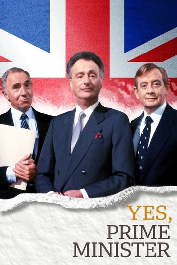 Locandina di Yes, Prime Minister