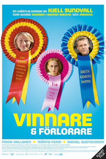 Locandina di Vinnare och förlorare