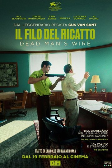 Locandina di Il filo del ricatto -  Dead Man's Wire
