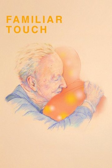 Locandina di Familiar Touch