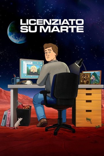 Locandina di Licenziato su Marte